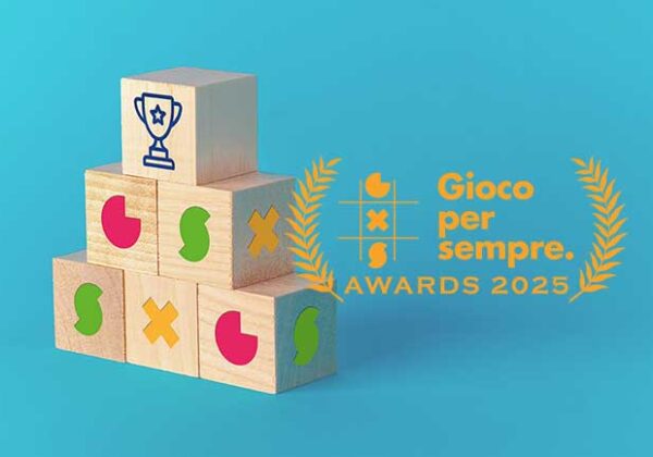 GIOCO PER SEMPRE AWARDS 2025: aperte le candidature